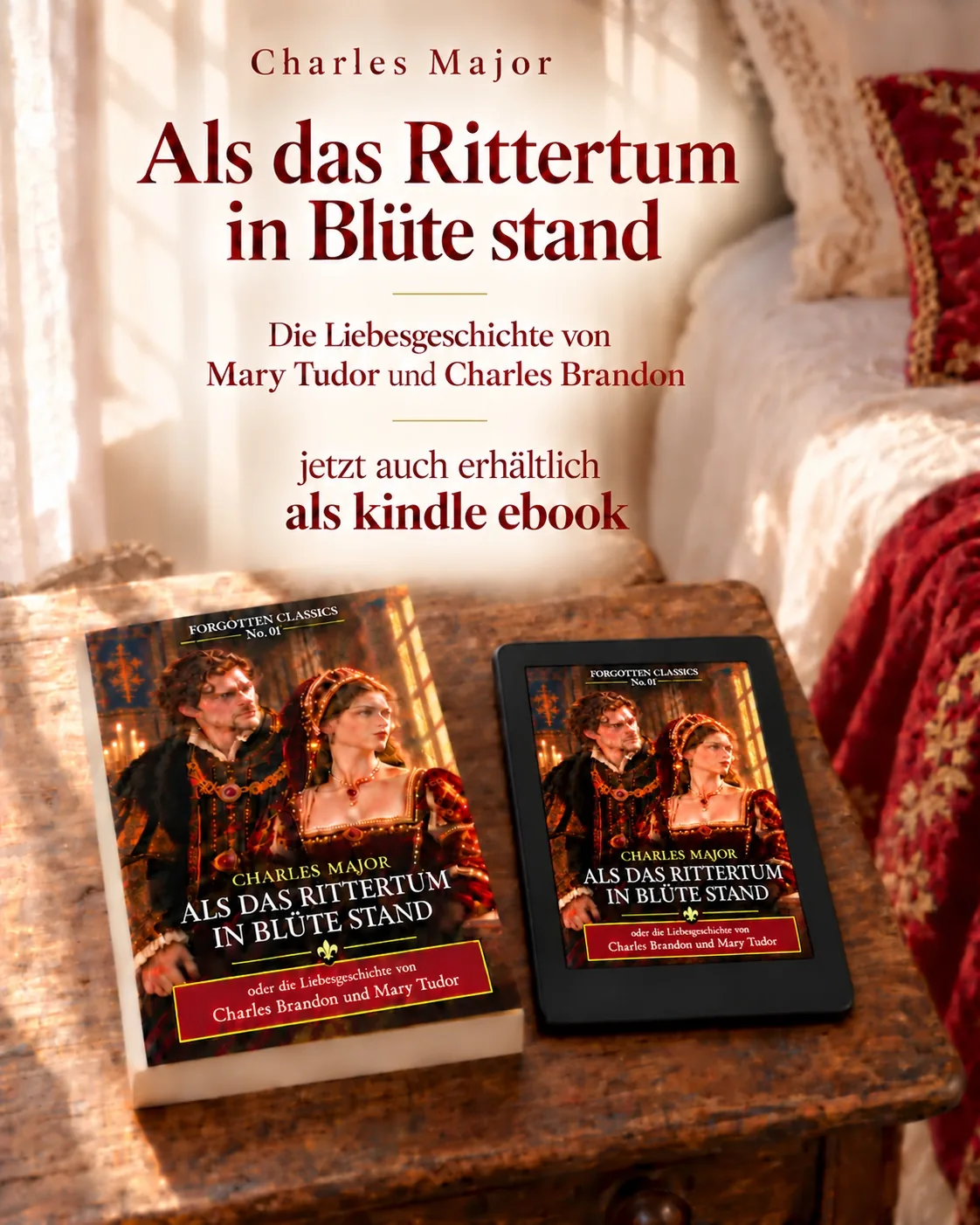 Als das Rittertum in Blüte stand - Taschenbuch und Kindle eBook